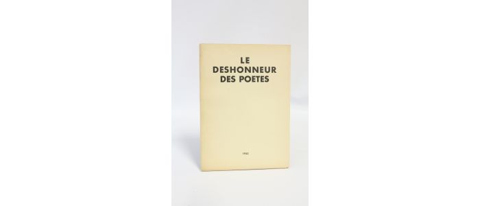 PERET : Le déshonneur des poètes - Prima edizione - Edition-Originale.com