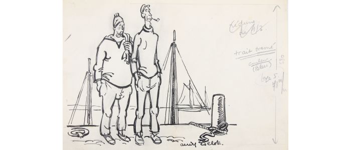 PERRET : Dessin original au crayon de papîer rehaussé au feutre noir représentant deux marins debout sur un quai duquel dépassent des mâts de bateaux - Le dessin est accompagné d'une remarque manuscrite de Jacques Perret sur papier calque - Autographe, Edition Originale - Edition-Originale.com