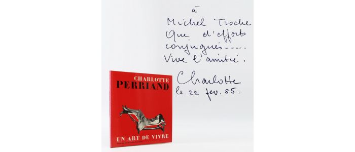 PERRIAND : Un art de vivre - Autographe, Edition Originale - Edition-Originale.com