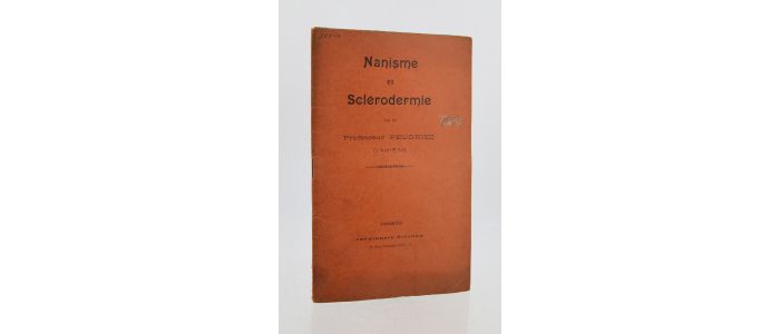 PEUGNIEZ : Nanisme et sclérodermie - Edition Originale - Edition-Originale.com