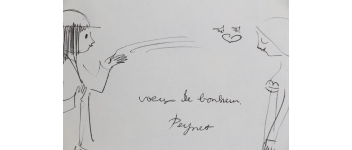 PEYNET : Si l'on s'aimait - Autographe, Edition Originale - Edition-Originale.com