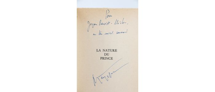 PEYREFITTE : La nature du prince - Libro autografato, Prima edizione - Edition-Originale.com