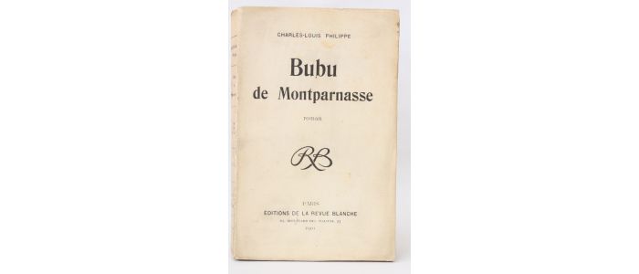 PHILIPPE : Bubu de Montparnasse - First edition - Edition-Originale.com