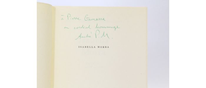 PIEYRE DE MANDIARGUES : Isabella Morra - Libro autografato, Prima edizione - Edition-Originale.com