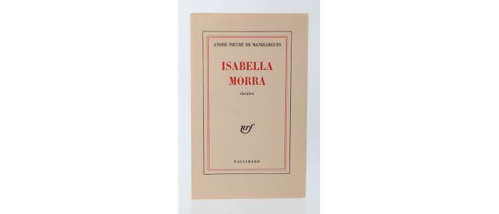 PIEYRE DE MANDIARGUES : Isabella Morra - First edition - Edition-Originale.com