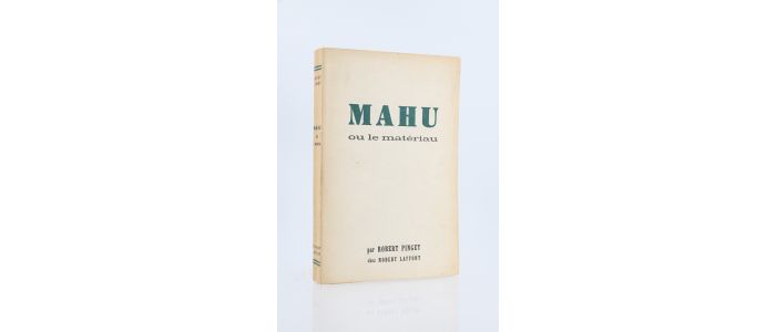 PINGET : Mahu ou le matériau - Edition Originale - Edition-Originale.com
