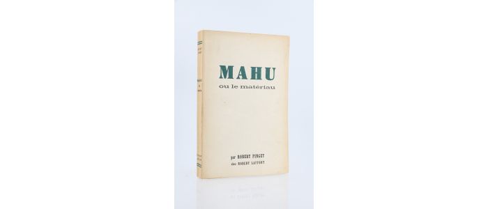 PINGET : Mahu ou le matériau - Erste Ausgabe - Edition-Originale.com