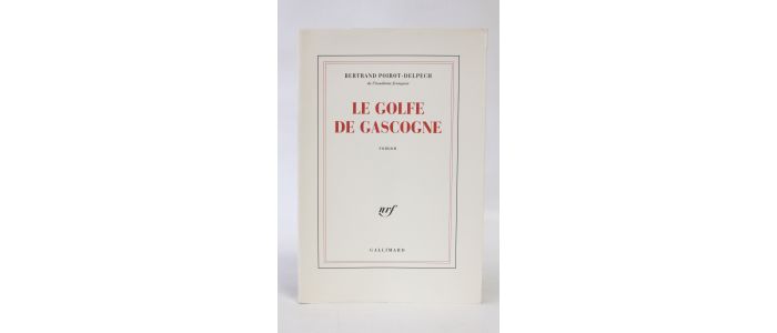 POIROT-DELPECH : Le golfe de Gascogne - Prima edizione - Edition-Originale.com