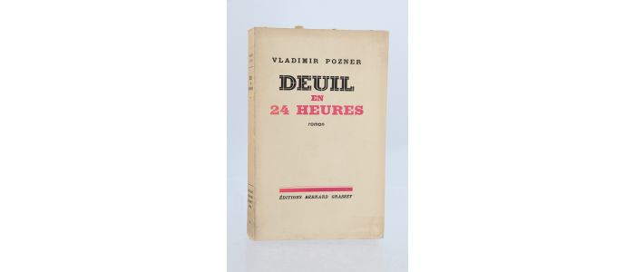 POZNER : Deuil en 24 heures - Prima edizione - Edition-Originale.com
