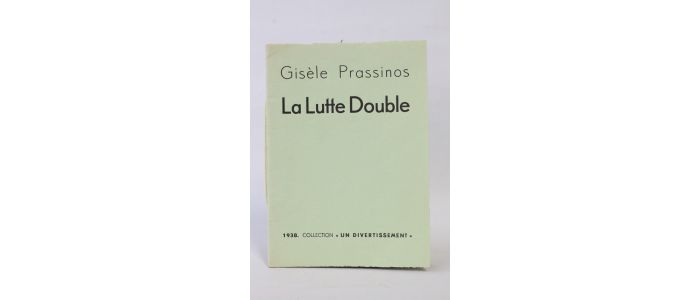 PRASSINOS : La lutte double - Erste Ausgabe - Edition-Originale.com
