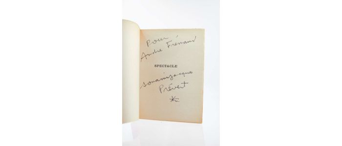 PREVERT : Spectacle - Autographe, Edition Originale - Edition-Originale.com