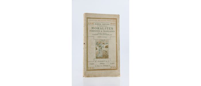 PREVOST : Moralités féminines & françaises - Edition Originale - Edition-Originale.com