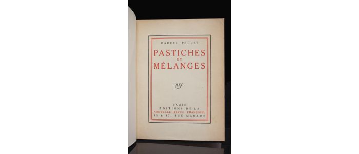 PROUST : Pastiches et mélanges - Erste Ausgabe - Edition-Originale.com