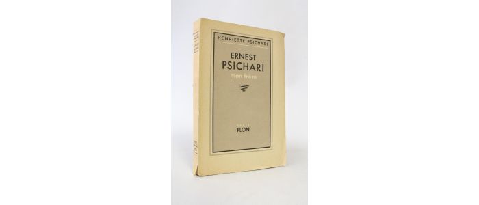 PSICHARI : Ernest Psichari mon frère - Erste Ausgabe - Edition-Originale.com
