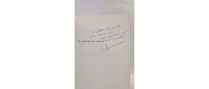 QUENEAU : Le voyage en Grèce - Libro autografato, Prima edizione - Edition-Originale.com