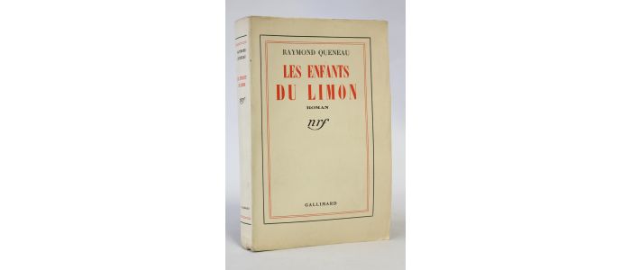 QUENEAU : Les enfants du limon - Erste Ausgabe - Edition-Originale.com