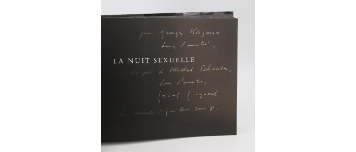 QUIGNARD : La nuit sexuelle - Signed book, First edition - Edition-Originale.com