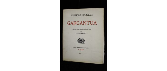 RABELAIS : Gargantua - Edition-Originale.com