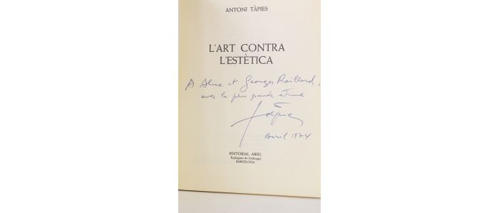 RAILLARD : L'art contra l'estètica - Libro autografato, Prima edizione - Edition-Originale.com