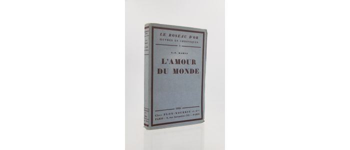 RAMUZ : L'amour du monde - Erste Ausgabe - Edition-Originale.com