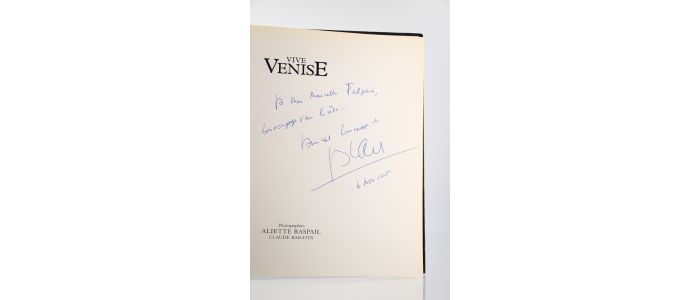 RASPAIL : Vive Venise - Autographe, Edition Originale - Edition-Originale.com