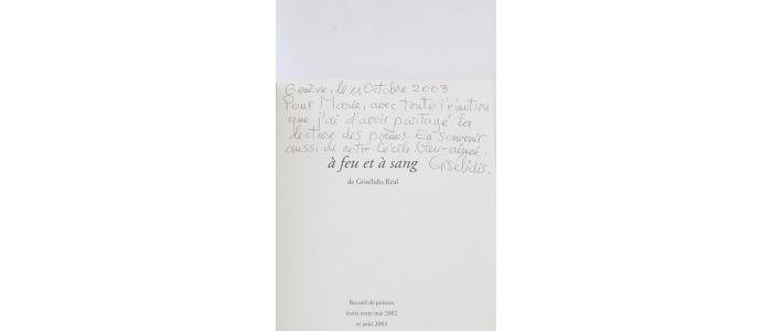 REAL : A feu et à sang - Autographe, Edition Originale - Edition-Originale.com
