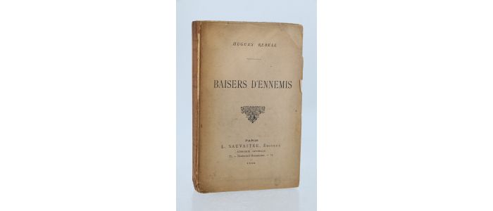 REBELL : Baisers d'ennemis - Erste Ausgabe - Edition-Originale.com