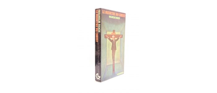 REICH : Le meurtre du Christ. - La peste émotionnelle chez l'homme - Erste Ausgabe - Edition-Originale.com