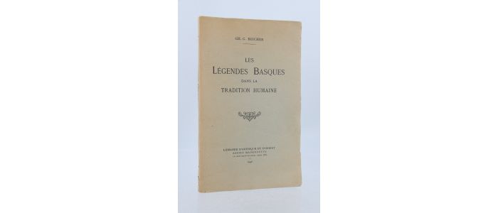 REICHER : Les légendes basques dans la tradition humaine - First edition - Edition-Originale.com