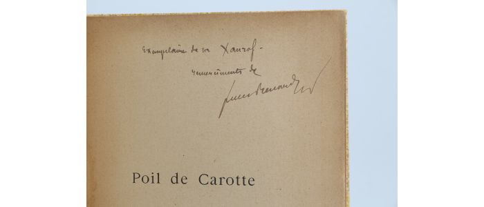 RENARD : Poil de Carotte - Autographe, Edition Originale - Edition-Originale.com