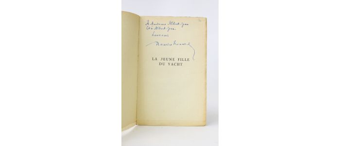 RENARD : La jeune fille du yacht - Libro autografato, Prima edizione - Edition-Originale.com