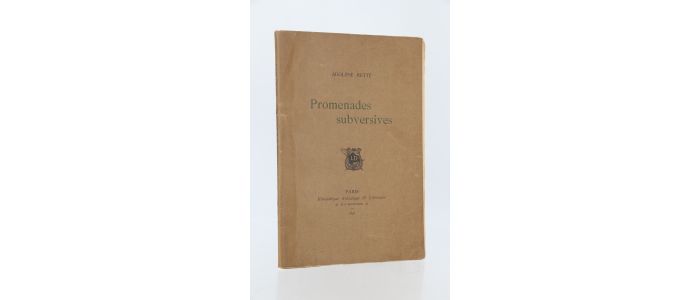 RETTE : Promenades subversives - Erste Ausgabe - Edition-Originale.com