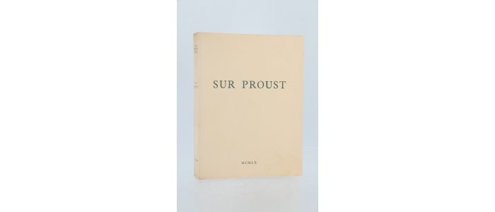 REVEL : Sur Proust - Remarques sur A la recherche du temps perdu  - Prima edizione - Edition-Originale.com