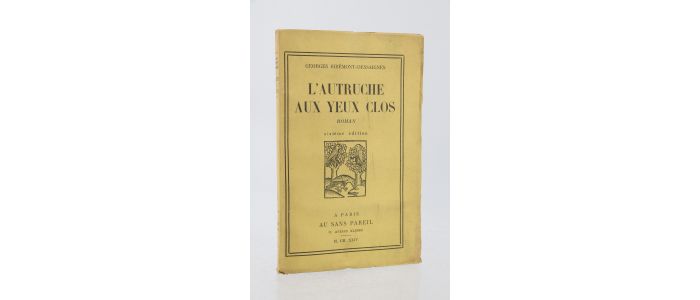 RIBEMONT-DESSAIGNES : L'autruche aux yeux clos - First edition - Edition-Originale.com