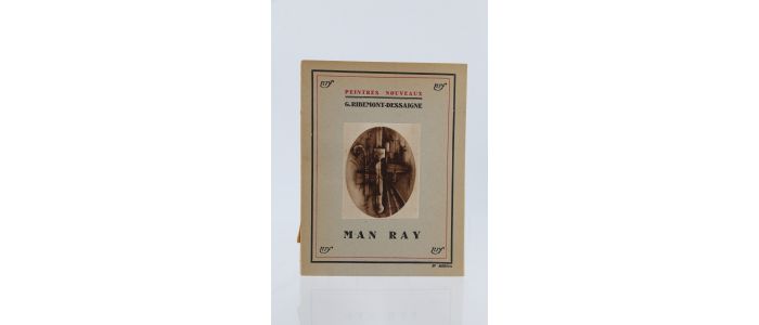 RIBEMONT-DESSAIGNES : Man Ray - First edition - Edition-Originale.com