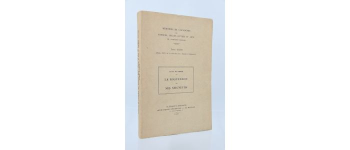 RIBIER : La Roquebrou et ses seigneurs - Erste Ausgabe - Edition-Originale.com