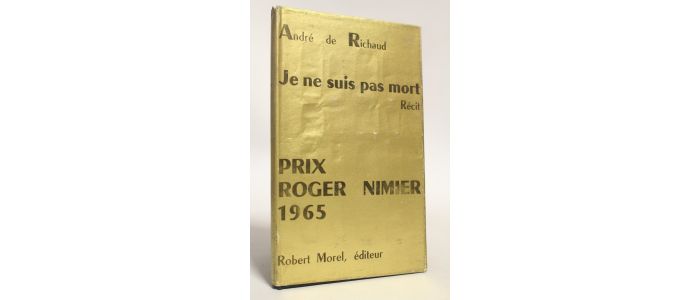 RICHAUD : Je ne suis pas mort - First edition - Edition-Originale.com