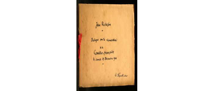 RICHEPIN : Prologue pour la réouverture de la Comédie française le samedi 29 Décembre 1900 - Prima edizione - Edition-Originale.com