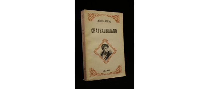 ROBIDA : Chateaubriand - Prima edizione - Edition-Originale.com