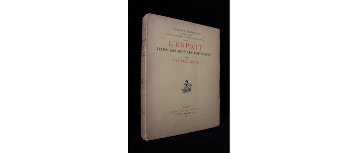 ROCHETTE : L'esprit dans les oeuvres poétiques de Victor Hugo - Prima edizione - Edition-Originale.com