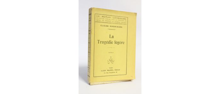 ROGER-MARX : La tragédie légère - Prima edizione - Edition-Originale.com
