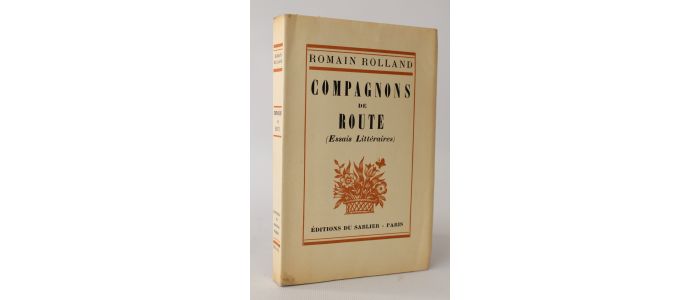 ROLLAND : Compagnons de route (essais littéraires) - Erste Ausgabe - Edition-Originale.com