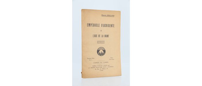 ROLLAND : Empédocle d'Agrigente et l'âge de la haine - Prima edizione - Edition-Originale.com