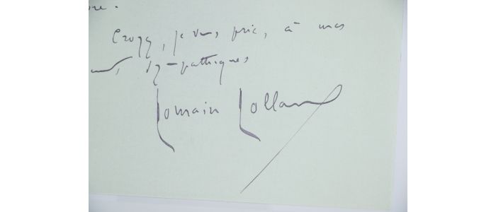 ROLLAND : Lettre autographe datée et signée informant son correspondant qu'ils ne pourront se voir cet été : 