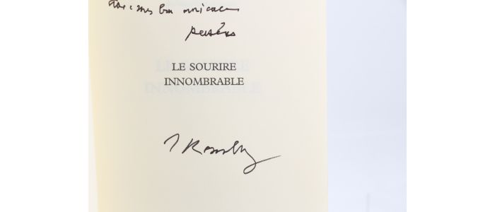 ROMILLY : Le Sourire innombrable - Autographe, Edition Originale - Edition-Originale.com