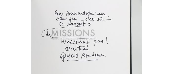 RONDEAU : Missions - Médecins jusqu'au bout du monde - Signed book, First edition - Edition-Originale.com