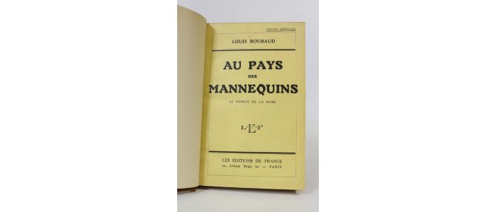 ROUBAUD : Au pays des mannequins - Erste Ausgabe - Edition-Originale.com