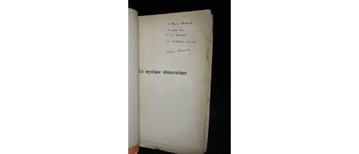 ROUGIER : La mystique démocratique, ses origines, ses illusions - Signiert, Erste Ausgabe - Edition-Originale.com