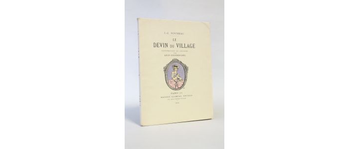 ROUSSEAU : Le devin du village - Edition-Originale.com