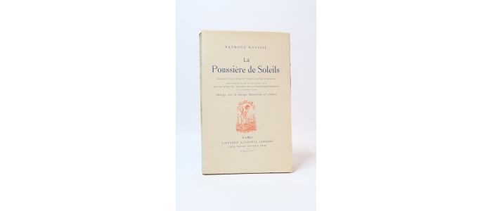 ROUSSEL : La poussière de soleils - Erste Ausgabe - Edition-Originale.com